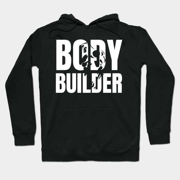 Body Builder Bodybuilder Gym Fitness Training Gift Hoodie by Onceer